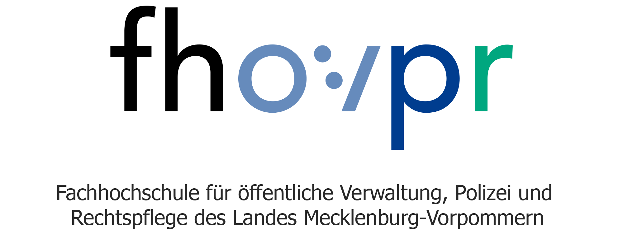 Fachhochschule (für öffentliche Verwaltung, Polizei und Rechtspflege) MV